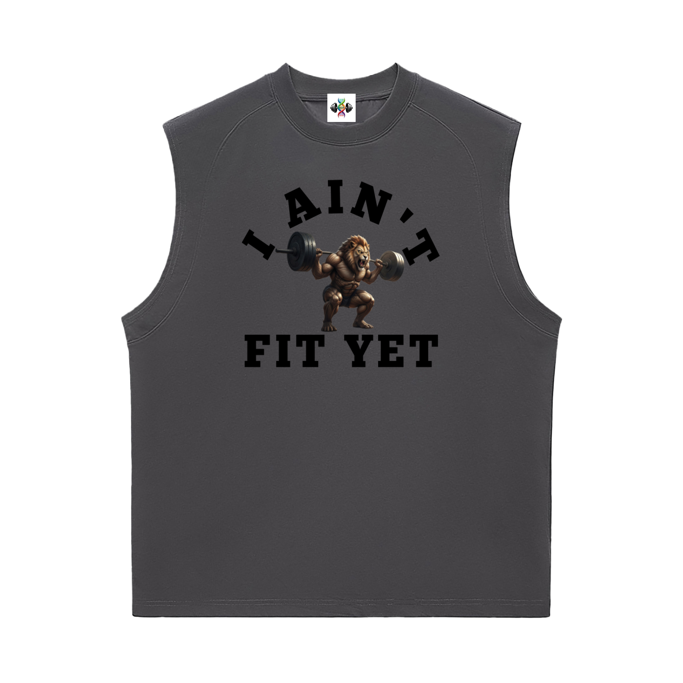 I Ain't Fit Yet ,Sorona,Sleeveless ,Tanktops 
