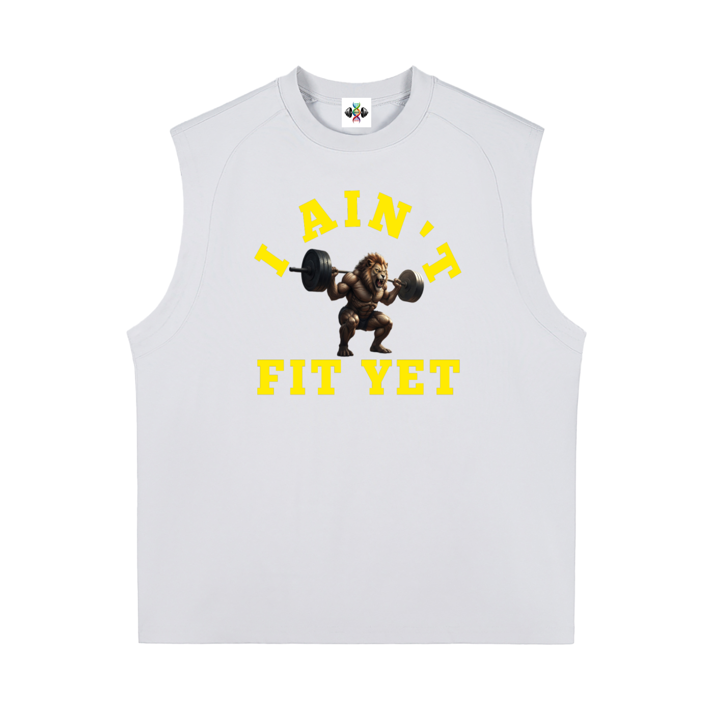 I Ain't Fit Yet ,Sorona,Sleeveless ,Tanktops 