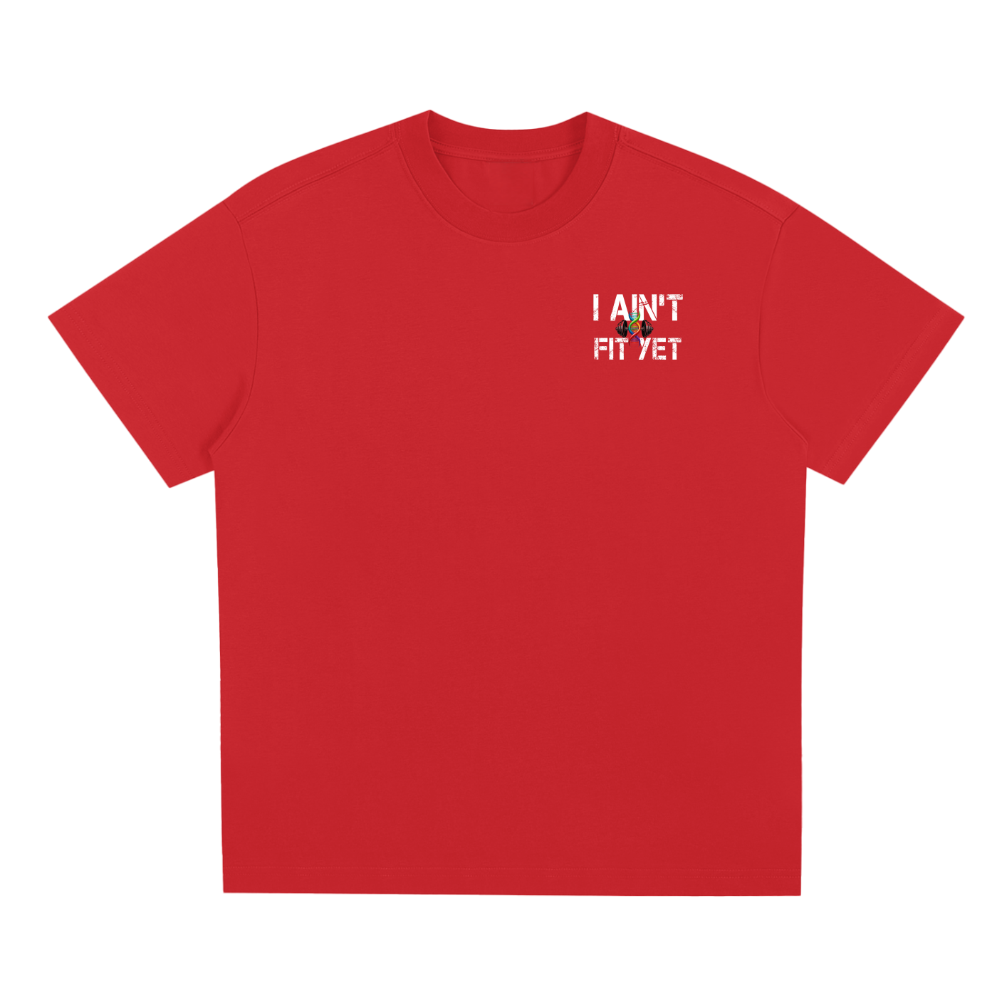 I Ain't Fit Yet ,Sorona,T shirts 