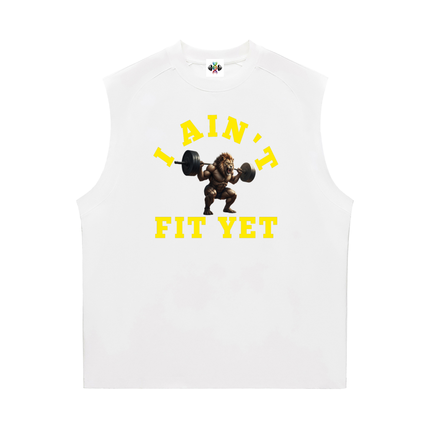 I Ain't Fit Yet ,Sorona,Sleeveless ,Tanktops 