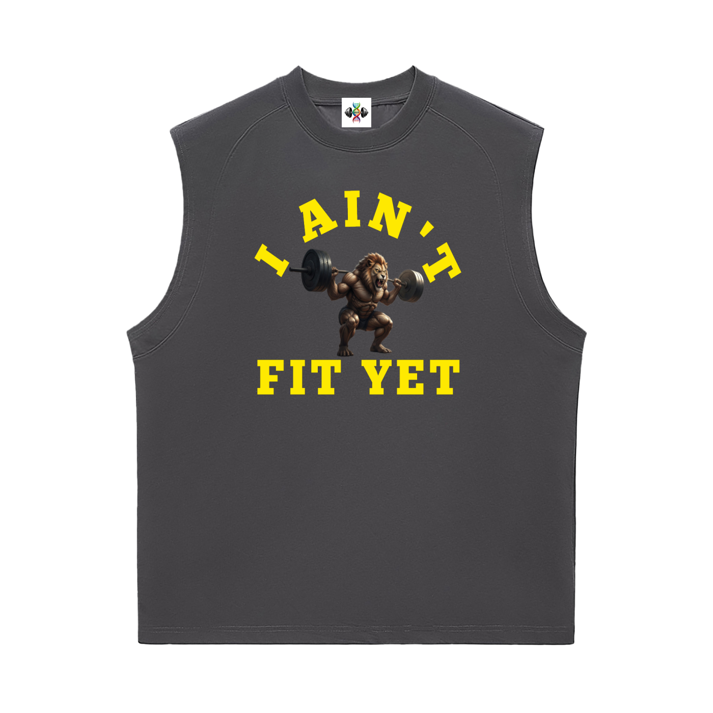 I Ain't Fit Yet ,Sorona,Sleeveless ,Tanktops 