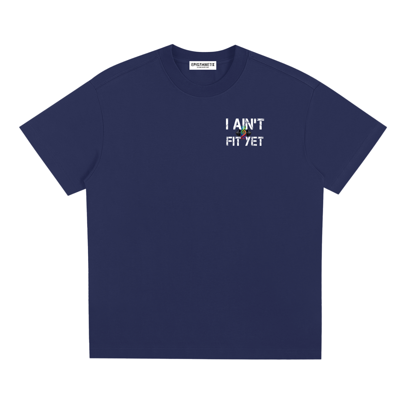 I Ain't Fit Yet ,T shirt,Men