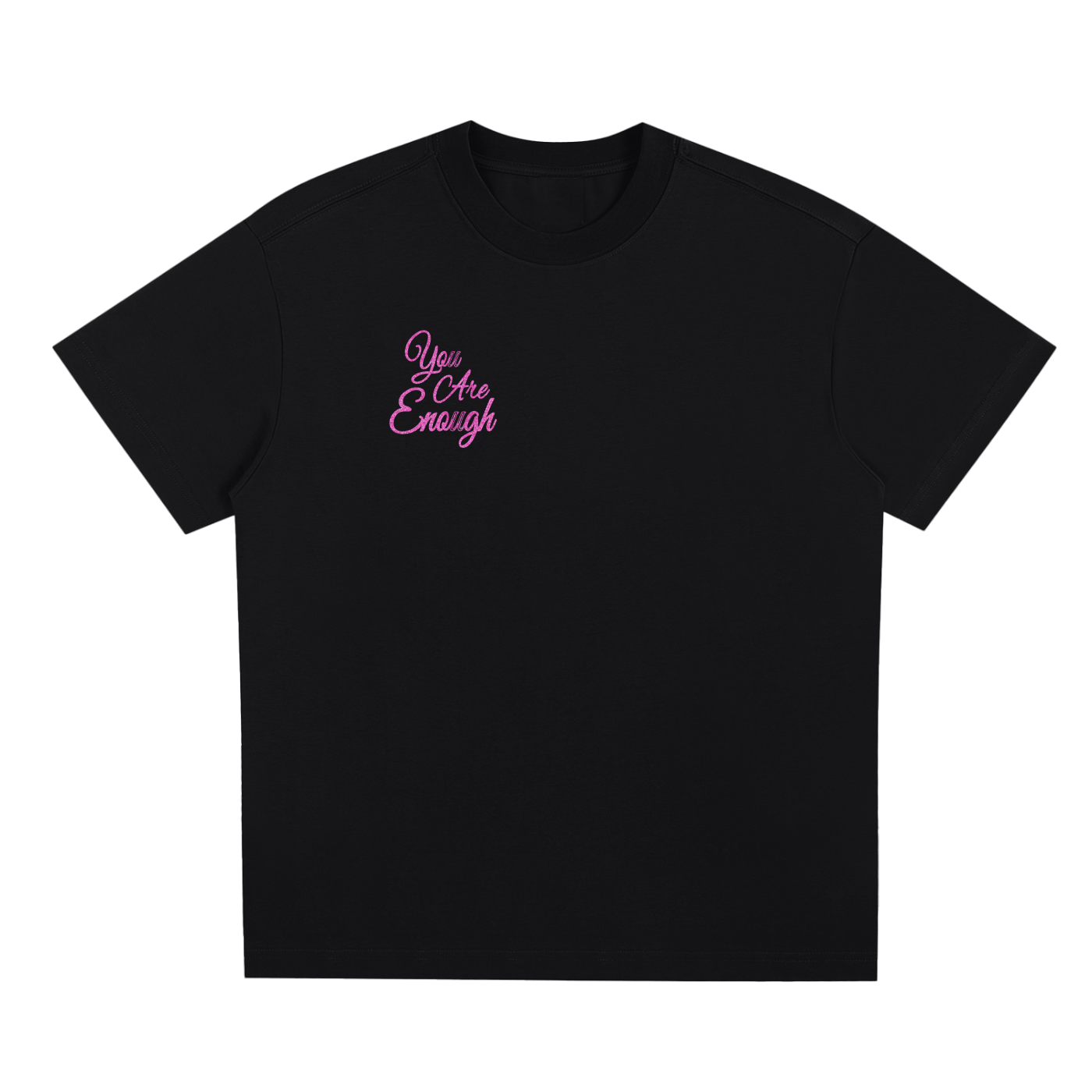 You are enough - Sorona Quick-Dry Cooling T-Shirt