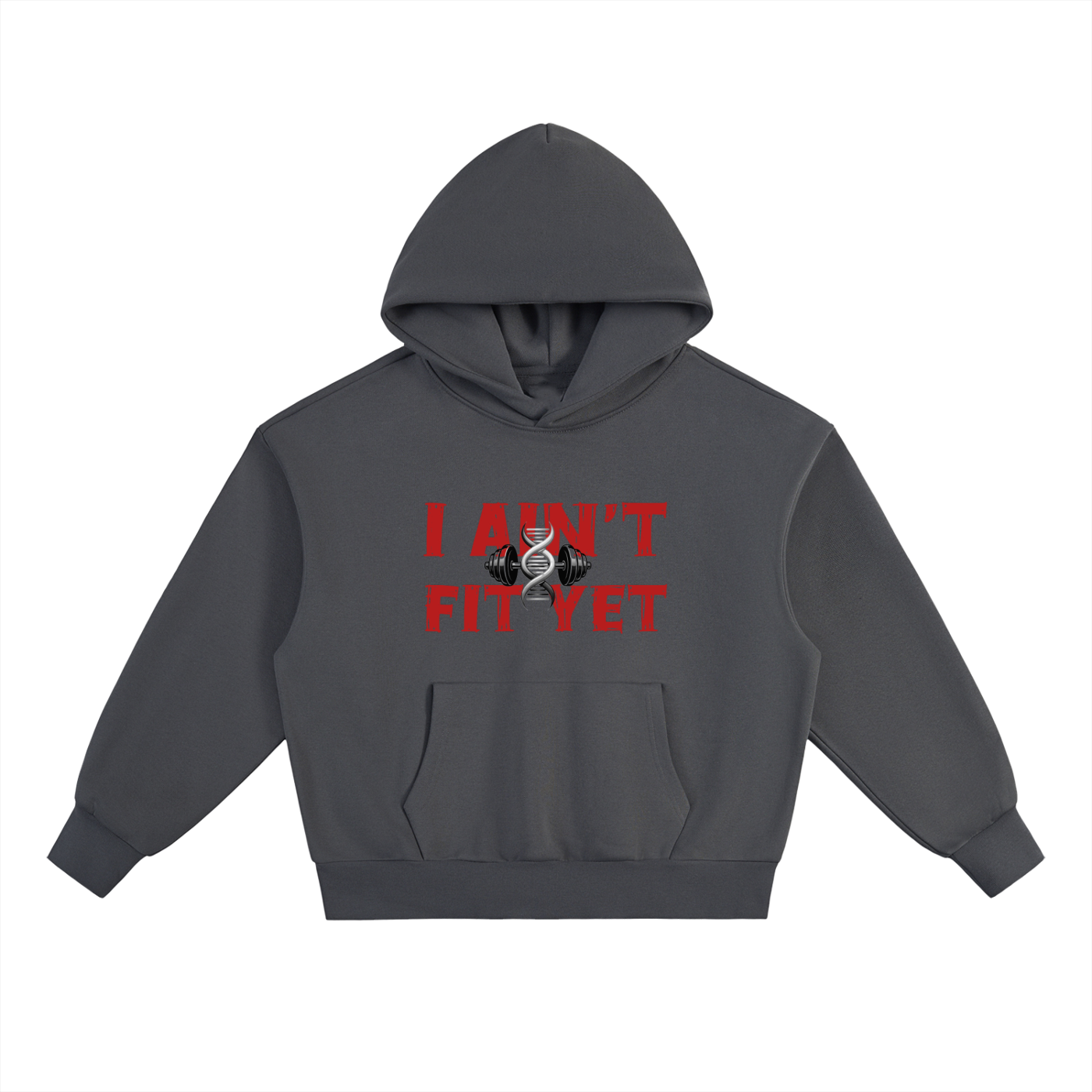 Heavyweight ,Hoodie,Fashion,I Ain't Fit Yet 
