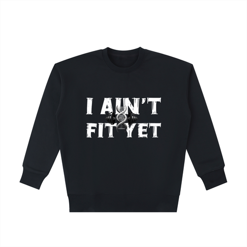 Crew neck sweater,Sweater,I Ain't Fit Yet ,Men ,Women