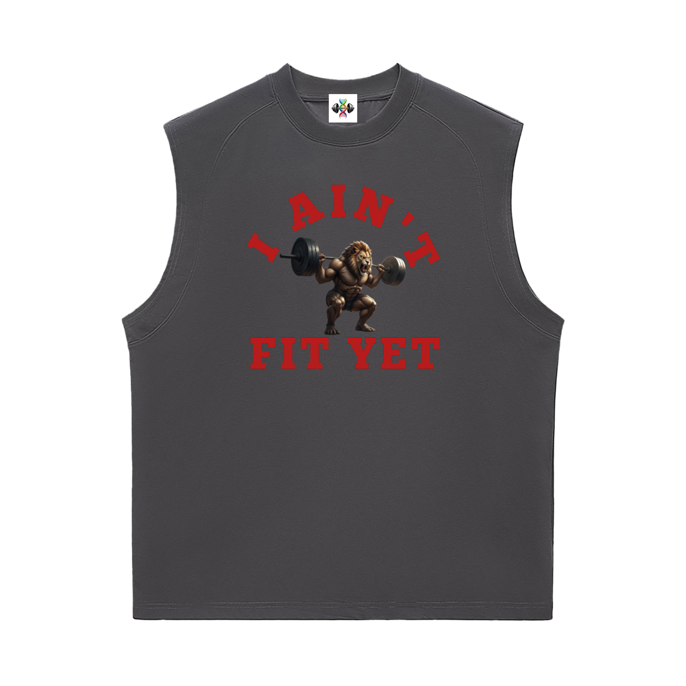 I Ain't Fit Yet ,Sorona,Sleeveless ,Tanktops 
