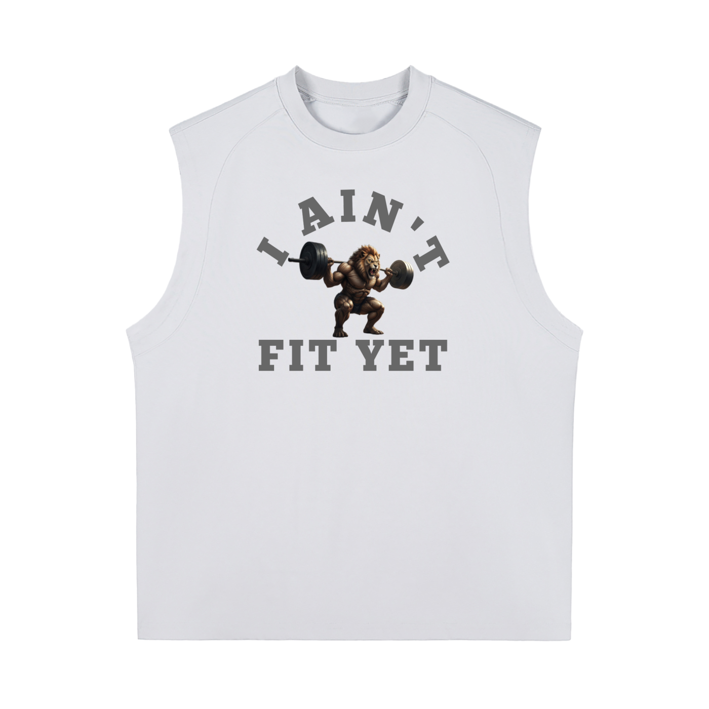 I Ain't Fit Yet ,Sorona,Active wear,Tanktop