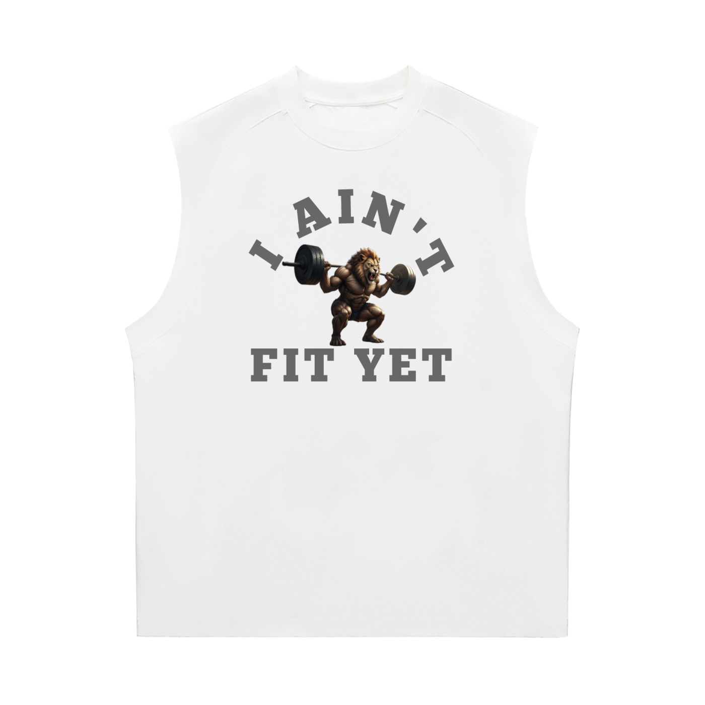 I Ain't Fit Yet ,Sorona,Tanktops 